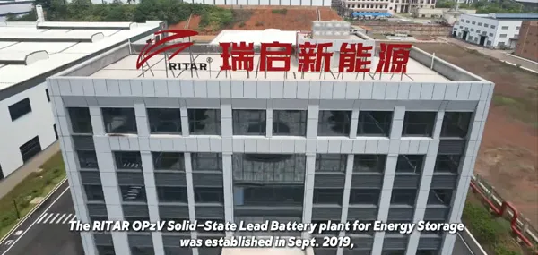 RITAR｜Creating World's Largest And Most Advanced OPzV Solid-State Lead Battery Plant Production Base